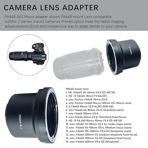 Compatible with for PK645 PK645 Lens to for Nik/Z Mount Z6 Z7 Z50 Full Frame Camera .PK645 to Nik/Z Lens Adapter Pentax 645 to Nikon Z adapter