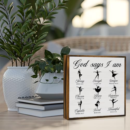 God Says I Am Ballet Dancing Decor Wood Sign Retro