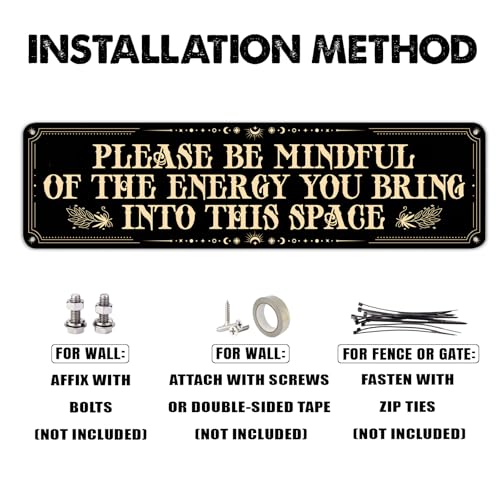 Witchy Spiritual Metal Tin Sign, Please Be Mindful of the Energy You Bring into This Space Wall Decor for Home Zen Yoga Studio Meditation Space, Celestial Gothic Gift 4x15 Inch S03