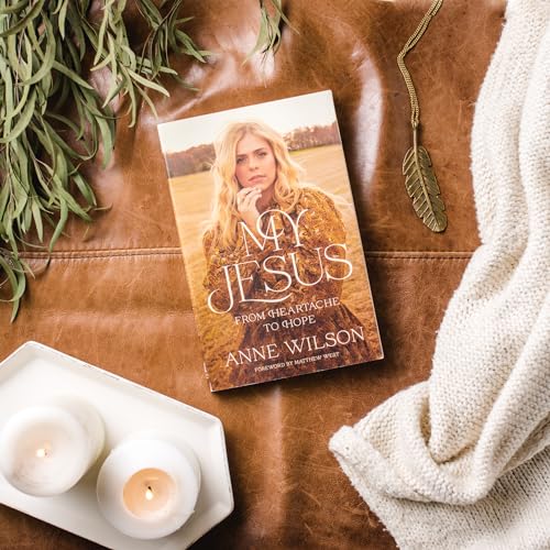 My Jesus: From Heartache to Hope (An Encouraging True Story of Recovering from Tragedy and Finding Purpose)