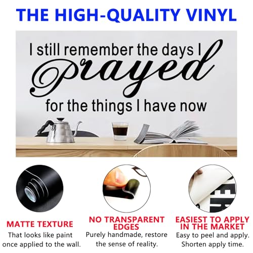SEATUNE Large Bible Verse Wall Stickers, Prayer Wall Decals, Inspirational Quotes Faith Bedroom Living Room Vinyl Art Home Decor I Still Remember The Days I Prayed for The Things I Have Now 32"X12.5"