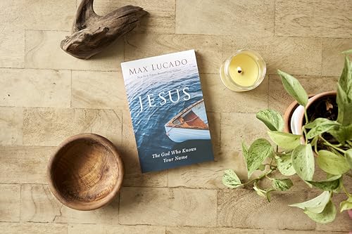 Jesus: The God Who Knows Your Name