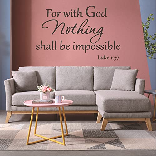 INCAUCA Bible Verse Wall Decals Peel and Stick, for with God Nothing Shall be Impossible Luke 1:37 Wall Art Saying Sticker, Inspirational Spiritual Religious Decor for Church Home Pray 1pcs