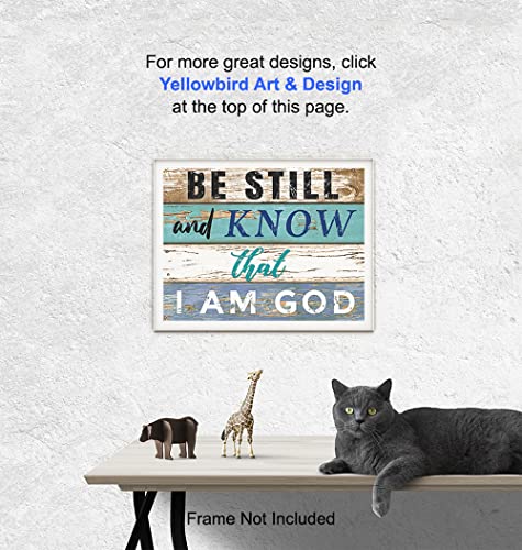 Be Still and Know That I Am God - Bible Verse, Daily Devotional Wall Art - Religious Scripture Wall Decor - Gift for Christian Women or Men - Blessed Home Decoration - 8x10 Sign Style Poster Print