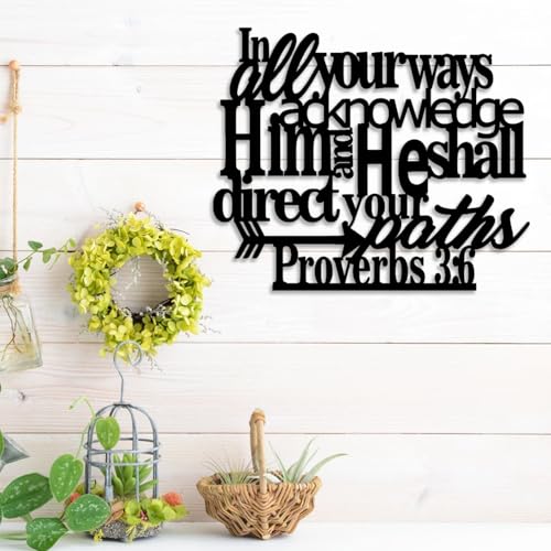 LIYOUYA Proverbs 3:6 Metal Wall Decor - Scripture Motivational Christian Inspirational Decor Black Wall Art Home Decor for Living Room, Bedroom, Study, Dining Room (Black)