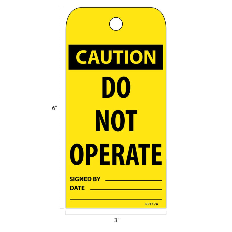 NMC RPT174 Accident Prevention Tag, "CAUTION DO NOT OPERATE", 3" Width x 6" Height, Unrippable Vinyl, Black on Yellow (Pack of 25)