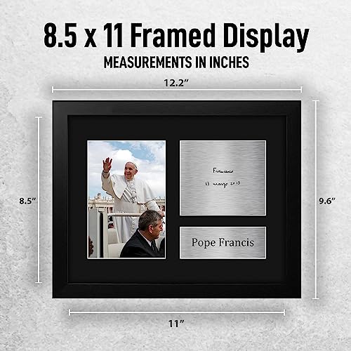 HWC Trading Pope Francis The Pope Rome Head Catholic Church Framed Gifts Printed Signed Autograph Picture for Religious Memorabilia Fans - US Letter Size (Framed) Pope Francis
