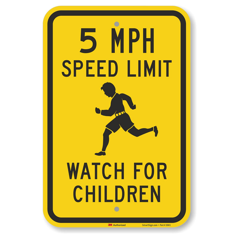 SmartSign 18 x 12 inch “5 MPH Speed Limit - Watch For Children” Metal Sign, 63 mil Aluminum, 3M Laminated Engineer Grade Reflective Material, Black and Yellow, Made in USA
