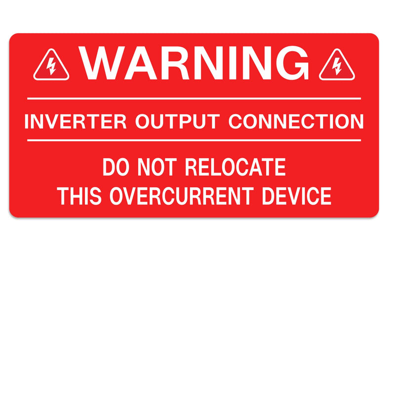 30Pcs PV Solar System Electrical Safety Labels -"Inverter Output Connection_Do Not Relocate This Overcurrent Device" Warning Stickers - 4" x 2"