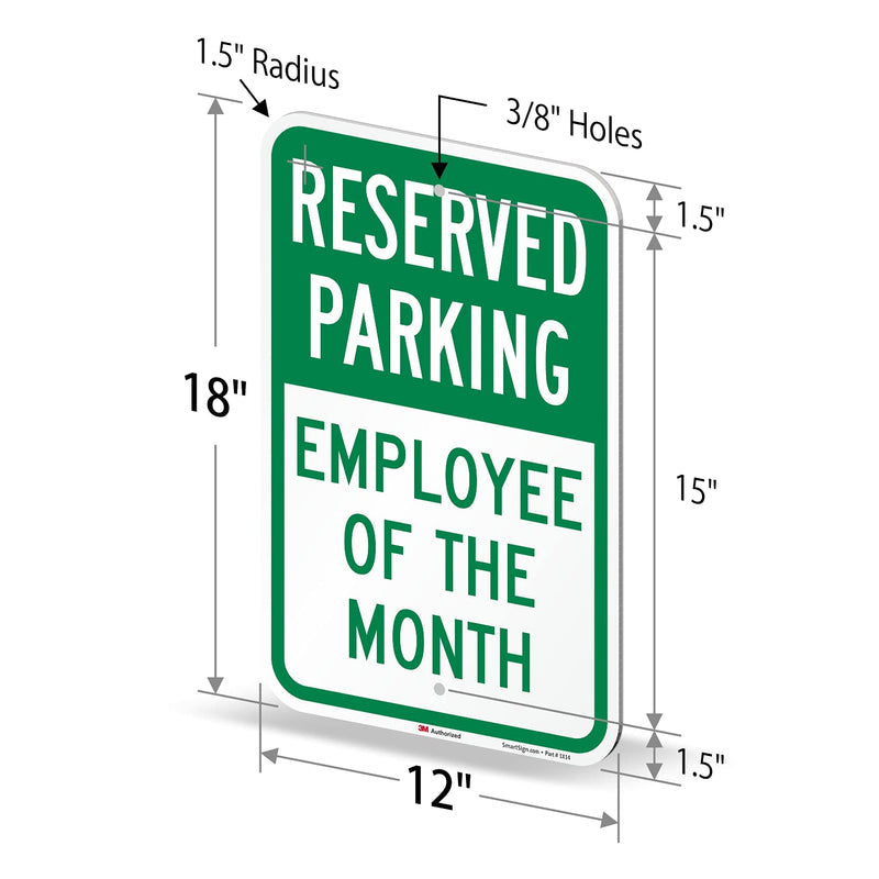 SmartSign - K-5499-EG-12x18 Reserved Parking - Employee of the Month Sign by | 12" x 18" 3M Engineer Grade Reflective Aluminum Green on White