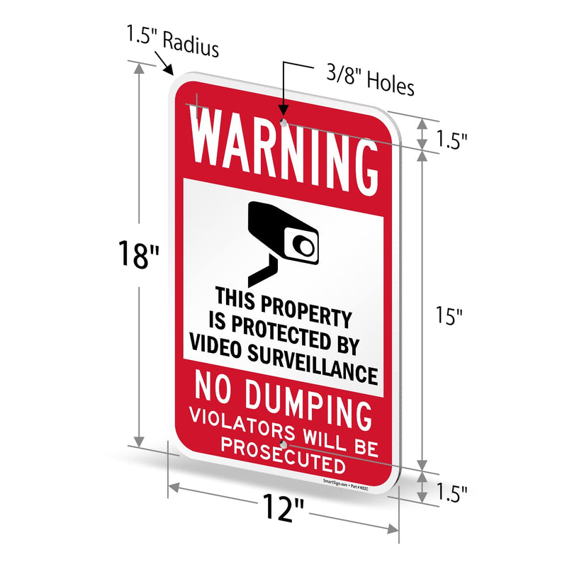 SmartSign 18 x 12 inch “Warning - Property Protected By Video Surveillance, No Dumping” Metal Sign, 120 mil Aluminum Composite (ACM), Engineer Grade Reflective Material, Red, Black and White, USA-Made