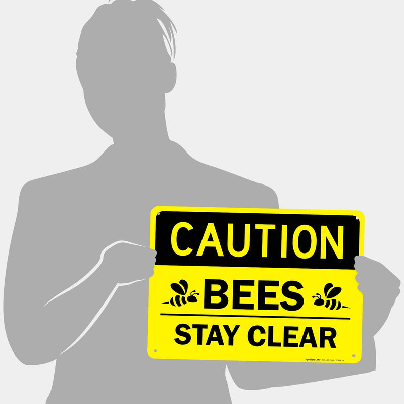 Caution Bees Stay Clear Sign, 10x14 Inches, Rust Free .040 Aluminum, Fade Resistant, Made in USA by Sigo Signs