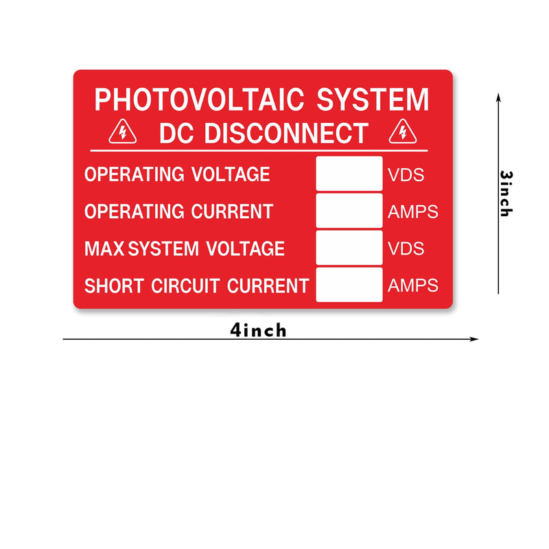 30X Solar Labels Pack - Photovoltaic System DC Disconnect - Operating Voltage VDC - MAX System Voltage VDC - Operating Current AMPS - Short Circuit Current AMPS- UV Resistant Vinyl(4"X 3")