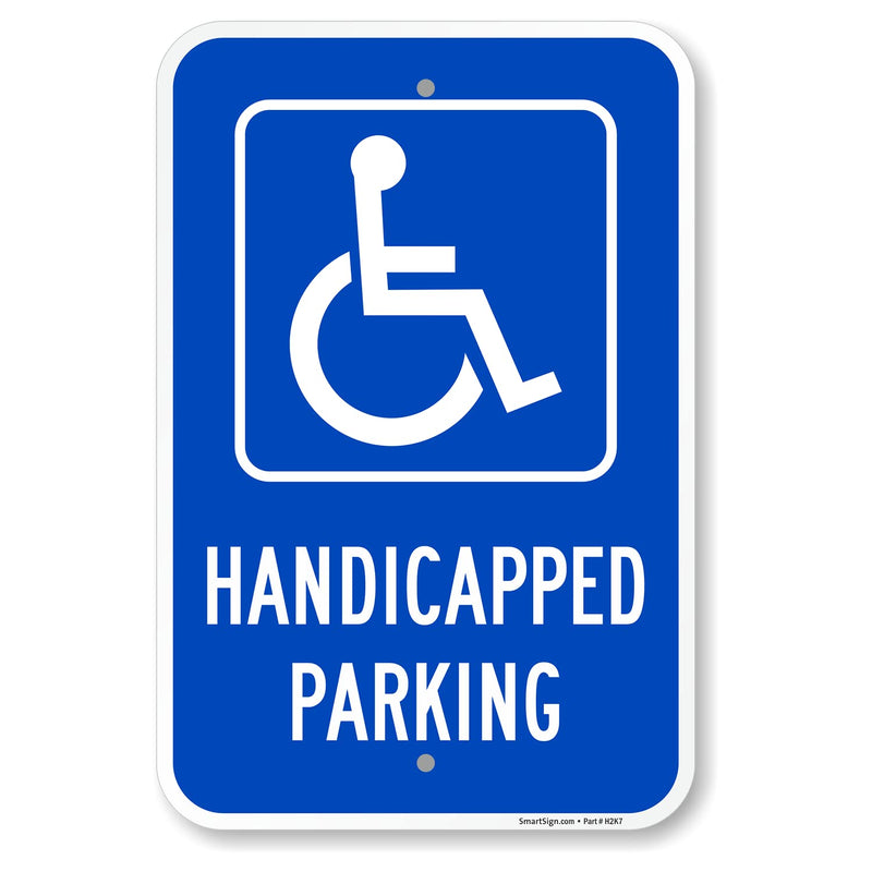 SmartSign Basics 18 x 12 inch Handicapped Parking Metal Sign 120 mil Aluminum Composite (ACM), Engineer Grade Reflective Material, White and Blue, Made in USA 12" x 18" 12" x 18" EG ACM