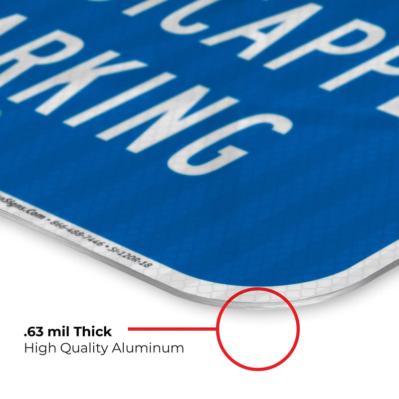 Handicap Parking Sign, Handicapped Sign, 12x18 Inches, 3M EGP Reflective .063 Aluminum, Fade Resistant, Made in USA 12x18 Reflective