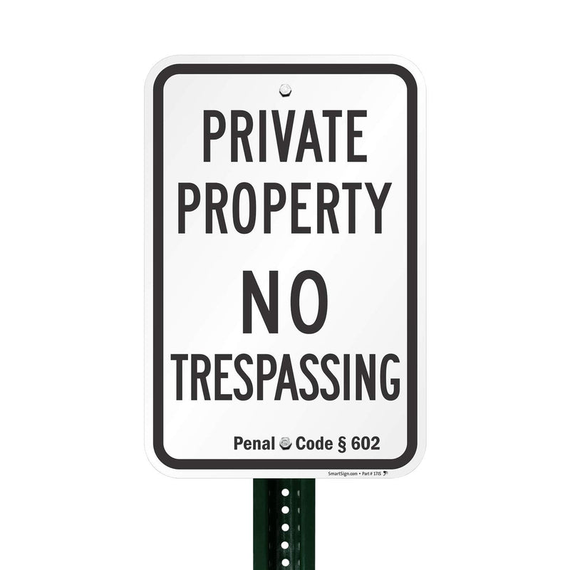 SmartSign California No Trespassing Sign, Private Property Sign with Official California Penal Code 602 | 12x18 Inches - 63 Mil Thick Aluminum Metal Sign, Rust-Free, Made in USA