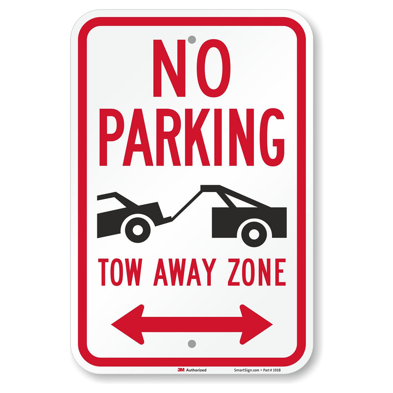 SmartSign 18 x 12 inch “No Parking - Tow Away Zone” Sign, 63 mil Aluminum, 3M Laminated Engineer Grade Reflective Material, Red, Black and White, Made in USA 12" x 18" EG Reflective Aluminum