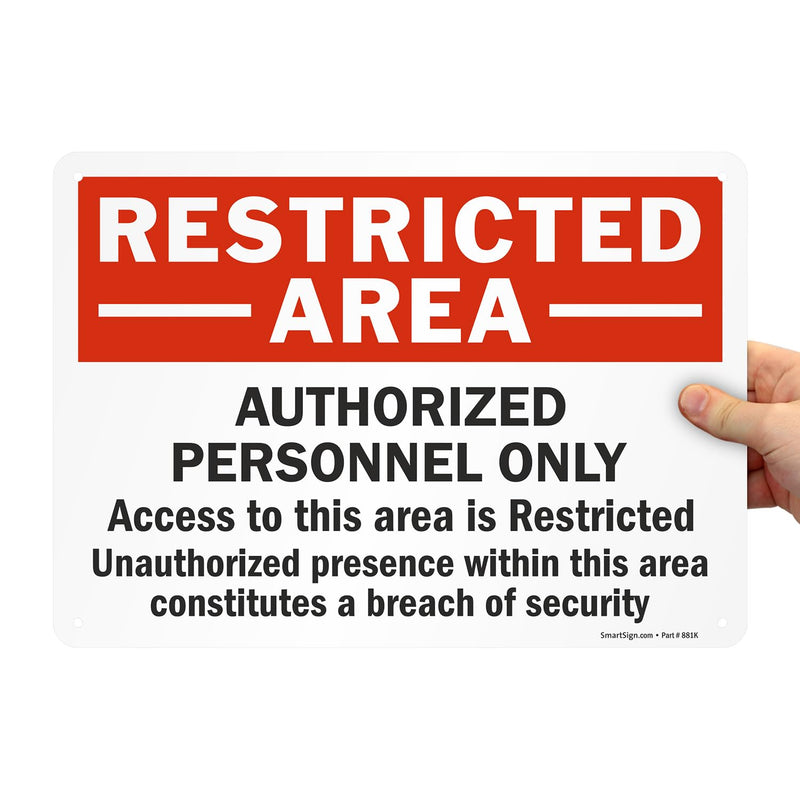SmartSign "Restricted Area - Authorized Personnel Only" Sign | 10" x 14" Aluminum 10" x 14"