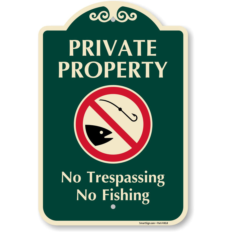 SmartSign Designer "Private Property - No Trespassing, Fishing" Sign, 12" x 18", 120 mil Aluminum Composite (ACM) with Overcoat, Red & Green, Made in USA Private Property No Fishing