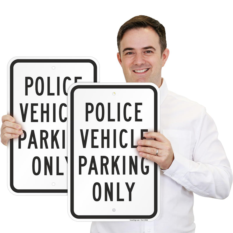 SmartSign Police Vehicle Parking Only Sign (2-Pack), 18 x 12 inch, 80 mil thick Aluminum Composite (ACM), Pre-Drilled Holes, White and Black, Made in USA