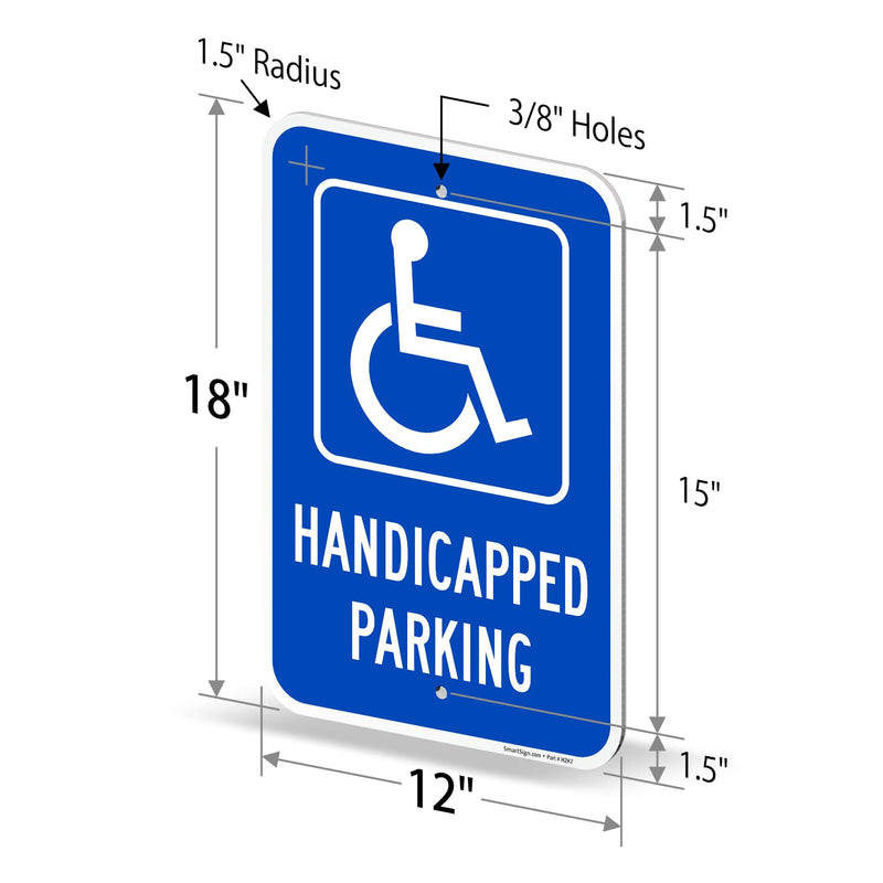 SmartSign Basics 18 x 12 inch Handicapped Parking Metal Sign 120 mil Aluminum Composite (ACM), Engineer Grade Reflective Material, White and Blue, Made in USA 12" x 18" 12" x 18" EG ACM