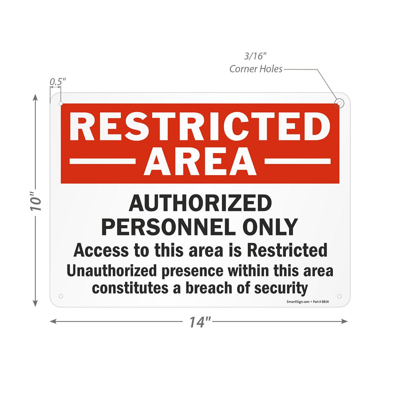 SmartSign "Restricted Area - Authorized Personnel Only" Sign | 10" x 14" Aluminum 10" x 14"