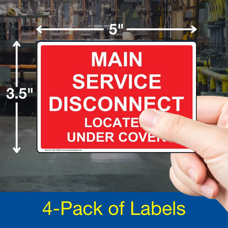 ComplianceSigns.com Main Service Disconnect Located Under Cover Label Decal, 5x3.5 in. 4-Pack Vinyl for Electrical, American Made Safety Signs for the Workplace