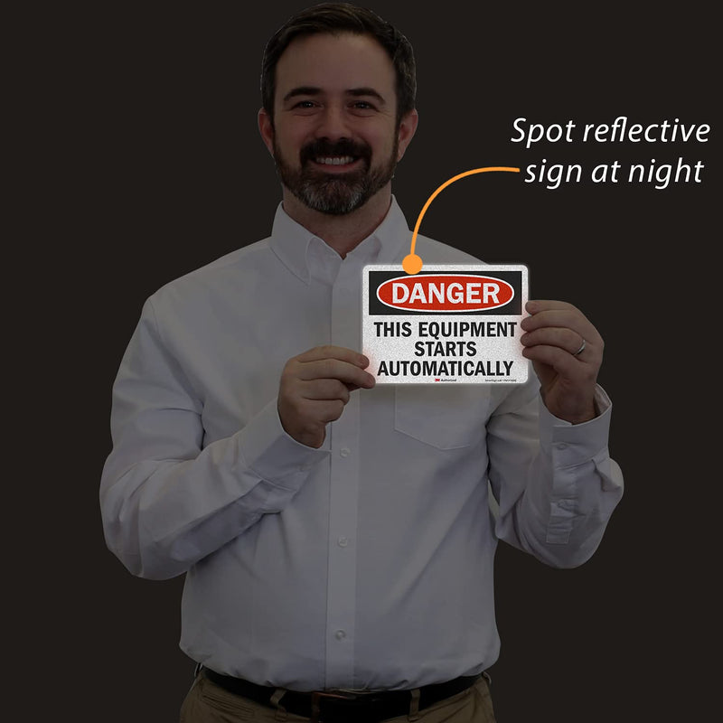 SmartSign 5 x 7 inch “Danger - This Equipment Starts Automatically” OSHA Label, 5.5 mil Laminated Vinyl, 3M Engineer Grade Reflective Material, Red, Black and White