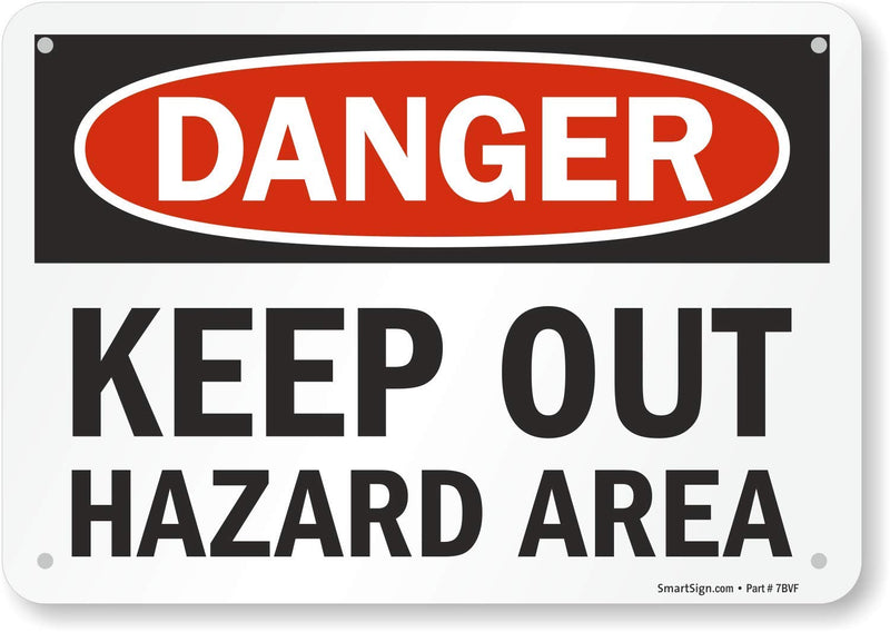 SmartSign - U9-1822-NP_7x10 Danger - Keep Out, Hazard Area Sign By | 7" x 10" Plastic Black/Red on White 7" x 10"