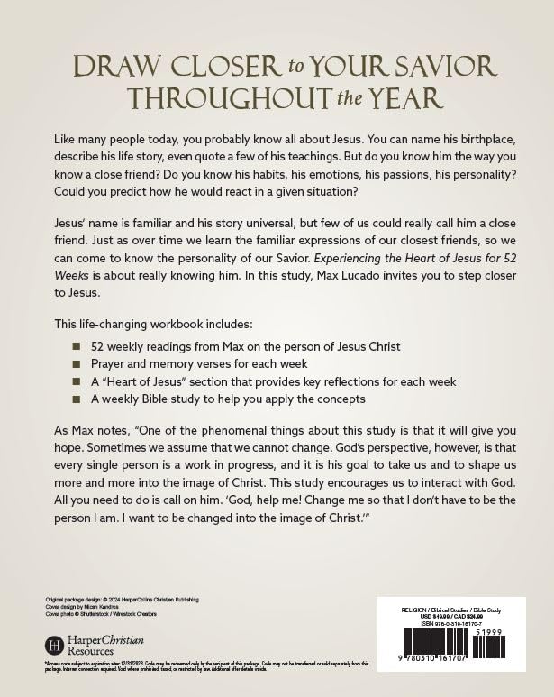 Experiencing the Heart of Jesus for 52 Weeks Revised and Updated: A Year-Long Bible Study