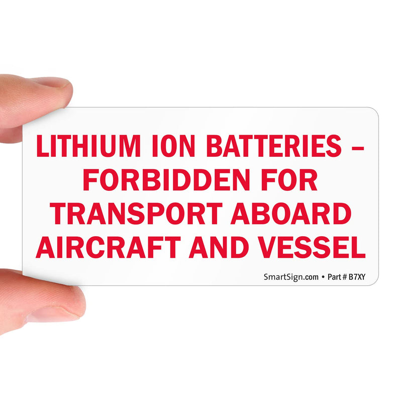 SmartSign Pack of 250 Lithium Ion Batteries Forbidden for Transport Aboard Aircraft Labels in a Roll, 2 x 4 inch, Semi-Gloss Paper