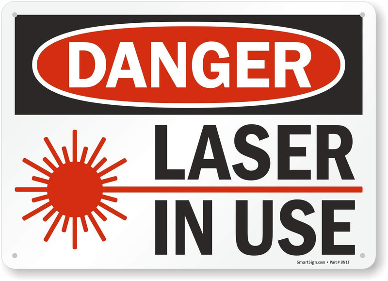 "Danger - Laser In Use" Sign By SmartSign | 10" x 14" Plastic