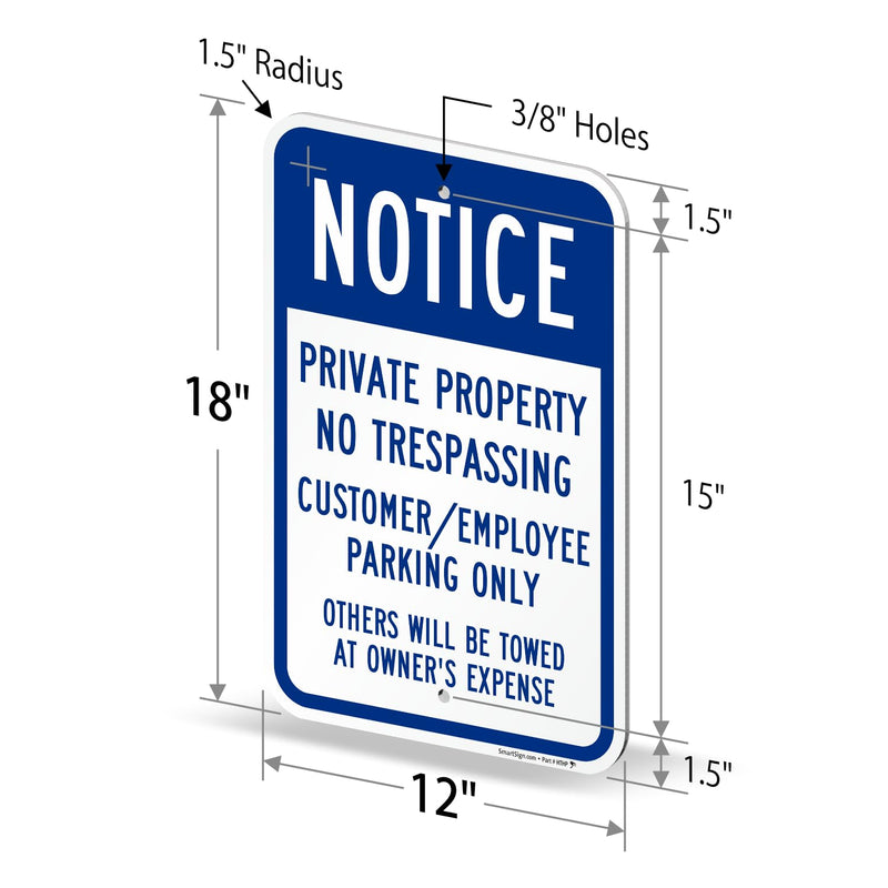 SmartSign Notice Private Property No Trespassing Customer/Employee Parking Only Sign - 12" x 18", 120 mil Aluminum Composite (ACM), Engineer Grade Reflective Material, Blue and White, Made in USA