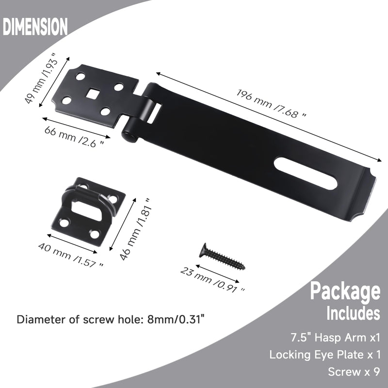 [Australia - AusPower] - 7-1/2 Inch Hasp Latch Heavy Duty, 1 Pack Stainless Steel Padlock Latch 0.11 Inch Thick, Black Finish Security Door Hasp Latch for Gates, Outdoor Doors, Cabinet, Drawer(8 Screws Included) 7-1/2 Inch 