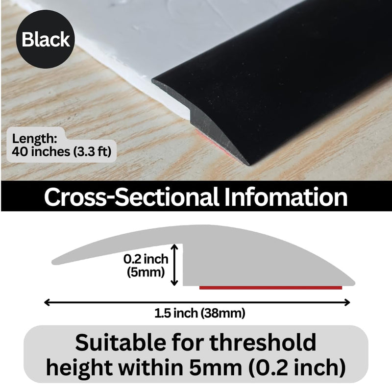 [Australia - AusPower] - Floor Transition Strip Self Adhesive Carpet Wood Tile Vinyl Flooring Laminate Transition Cover Edge Trim Gap Doorway Threshold for Uneven Floors Heights Within 5 mm (Black, 40 inches) Black 