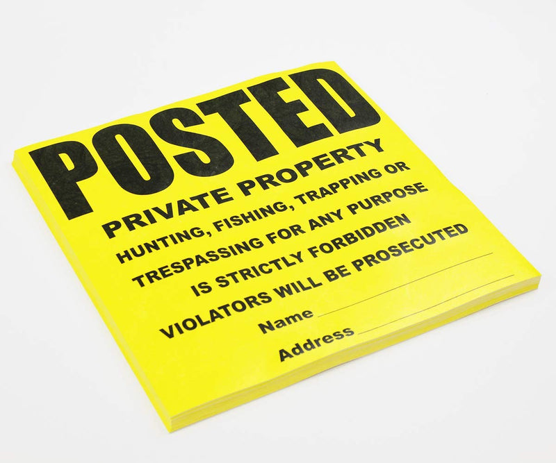 50 Per Pack Posted Yellow Private Property Sign by WristCo - 11" x 11" Outdoor, Weatherproof Tear- Resistant Tyvek high Visibility for Warning No Trespassing Hunting Fishing Trapping, Made in USA 50 Signs Sheets
