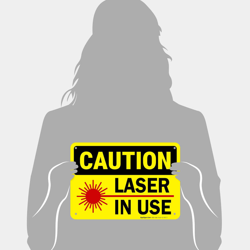 Laser in Use Sign, Caution Sign, 10x7 Inches, Rust Free .040 Aluminum, Fade Resistant, Made in USA