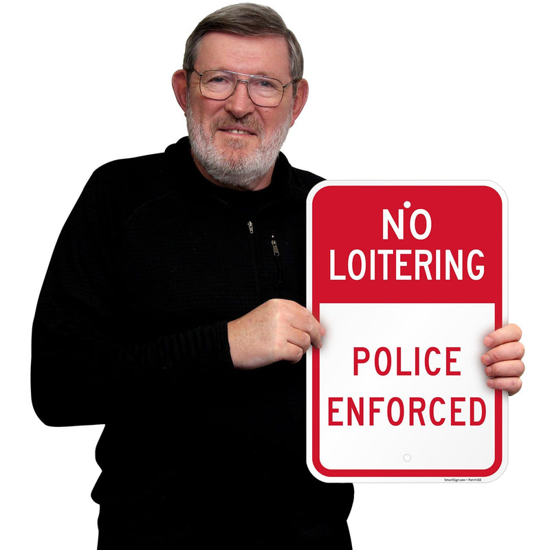 SmartSign 18 x 12 inch "No Loitering Police Enforced" Sign, 2mm Thick Aluminum Composite, Pre-Drilled Holes, Red and White, Made in USA 12" x 18" - ACM