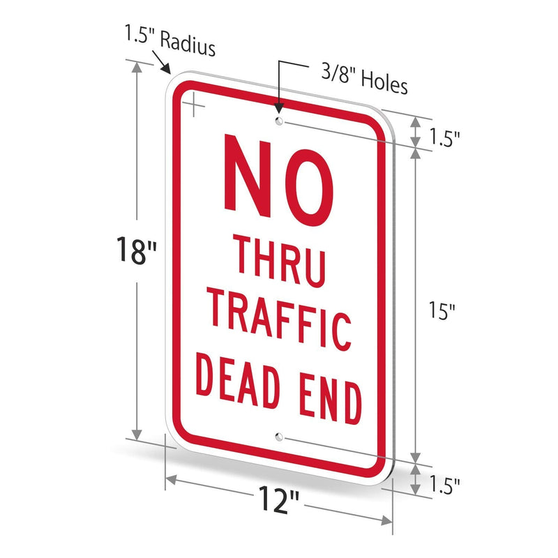 SmartSign-K-5855-EG "No Thru Traffic, Dead End" Sign | 12" x 18" 3M Engineer Grade Reflective Aluminum - Red on White Red on White - 3M Reflective Aluminum