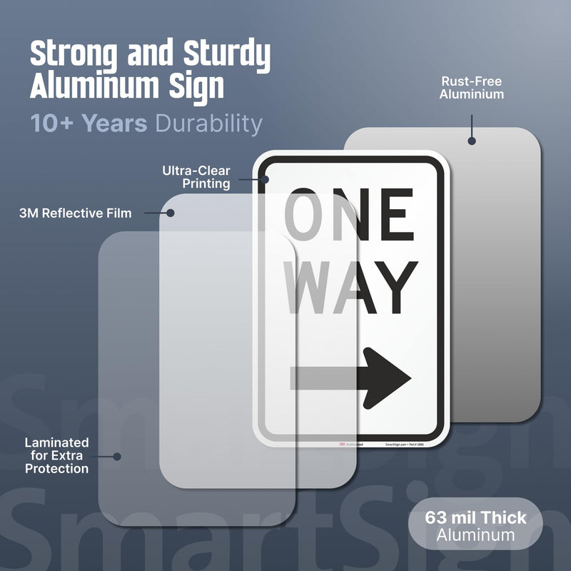 One Way Sign, One Way Sign with Right Arrow 18x12 3M Engineer Grade Reflective Rust Free .63 Aluminum, Easy to Mount Weather Resistant Made in USA by SmartSign 12" x 18" 3M EG Reflective Aluminum