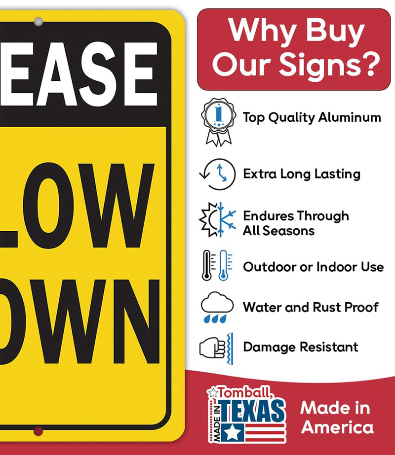 Metal Sign - Please Slow Down - Use Indoor/Outdoor - Safety Road Sign to Make Drivers Alert and Extra Careful Perfect for Driveways, Entryway, Yard, and Streets Near Playground (12" x 18") 18"L x 12"W