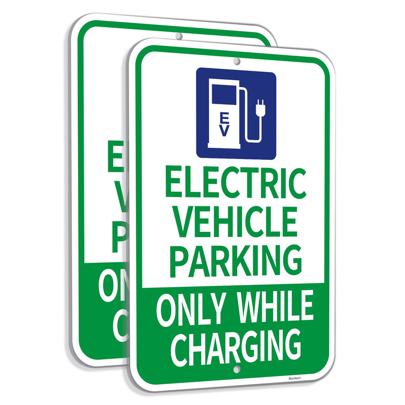 Large (2 Pack) 12x18 Inches Electric Vehicle Parking - Only While Charging Metal Sign, Engineer Grade Reflective Rust Free Aluminum, 2 Pre-Drilled Holes Easy to Mount Blue 2 Pack