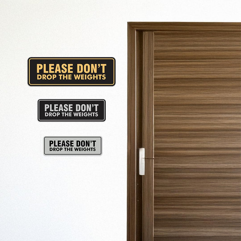 Signs ByLITA Standard Please Don't Drop The Weights Sign (Black) - Large 2 Pack 3 x 9" - Large (2 Pack) Black