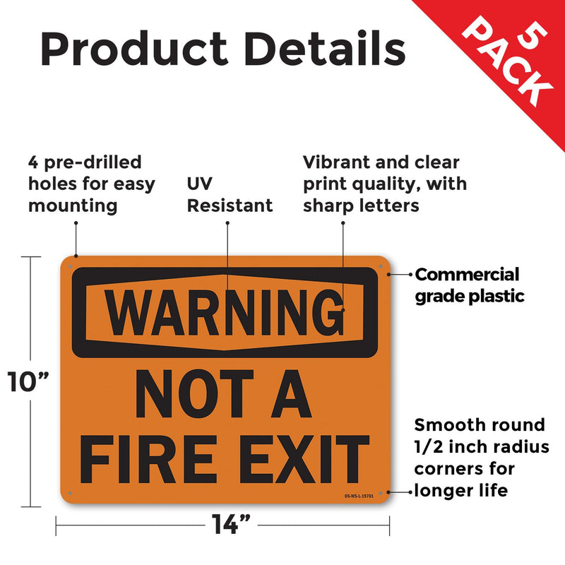 Not A Fire Exit OSHA Warning Rigid Plastic Sign 14 Inch x 10 Inch - 5 Pack 5 Pack of 14" x 10"