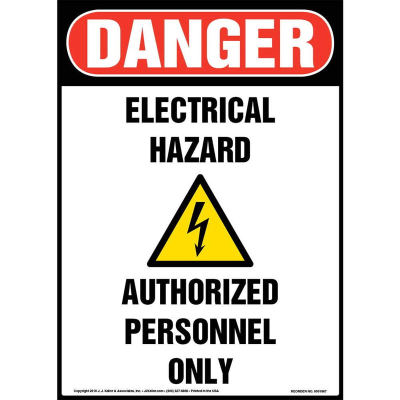 Danger: Electrical Hazard, Authorized Personnel Only Sign, 10" x 14" Permanent Self Adhesive Vinyl with Rounded Corners, OSHA Compliant, J. J. Keller & Associates, Inc. 10" x 14"