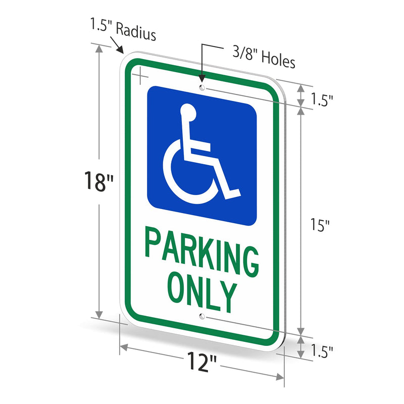SmartSign "Handicap Parking Only" Sign | 12" x 18" 3M Engineer Grade Reflective Aluminum