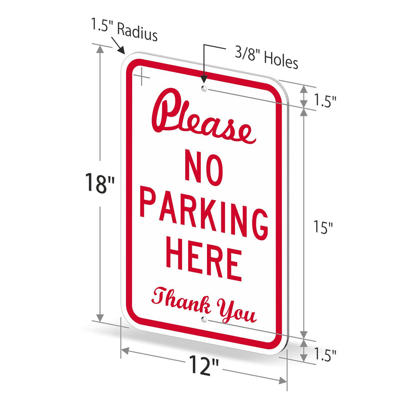 SmartSign 18 x 12 inch “Please No Parking Here - Thank You” Metal Sign, 63 mil Aluminum, 3M Laminated Engineer Grade Reflective Material, Red and White 12" x 18" 3M EG Reflective Aluminum