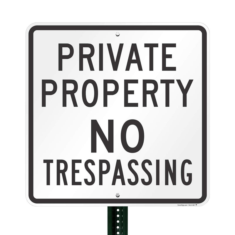 SmartSign "Private Property - No Trespassing" Sign | 24" x 24" Aluminum 24" x 24"