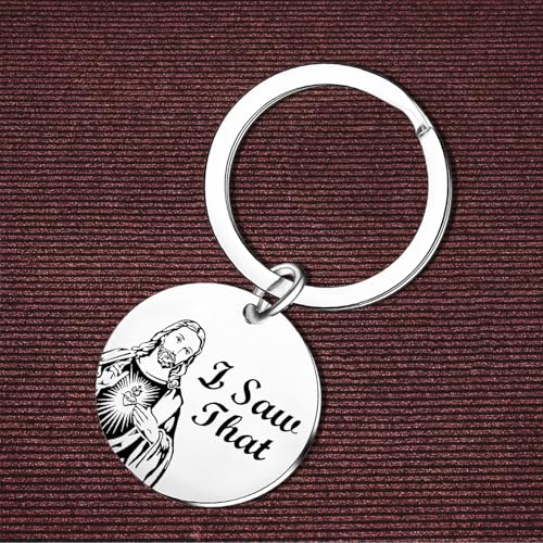 Funny Jesus Keychain I Saw That Jesus Keyring Religious Baptism Gifts