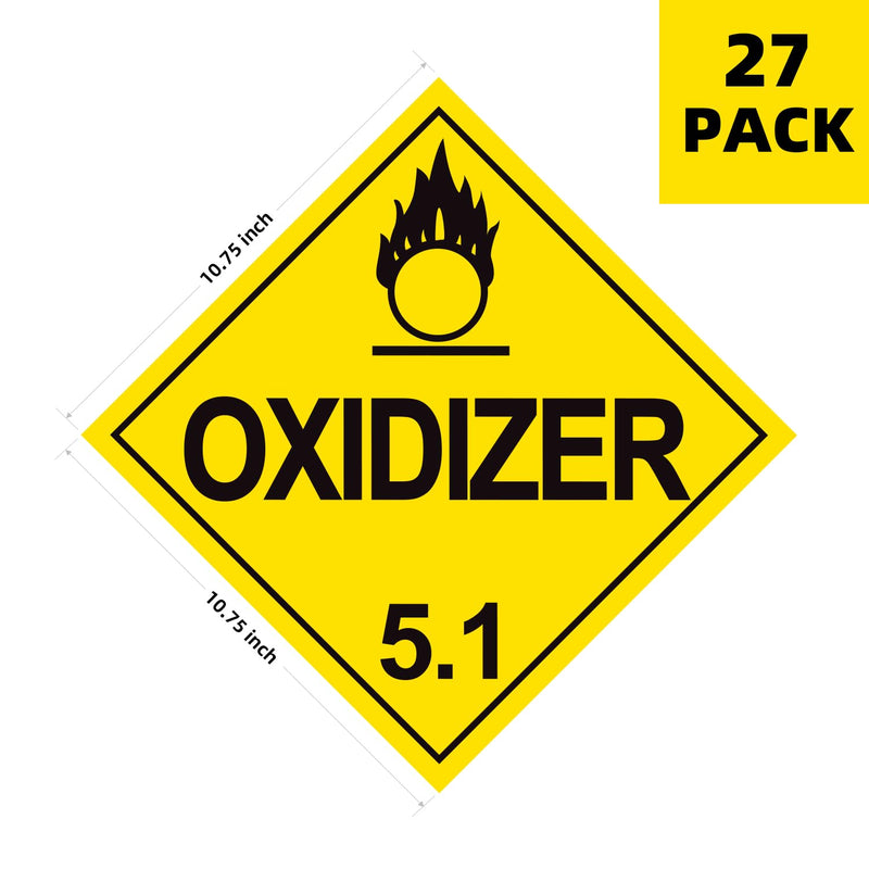 Division 5.1 Oxidizer Placard 27Pack, Worded - 10.75" x 10.75" Removable Self Adhesive Economy Vinyl Stickers for Short-Term Applications, DOT Hazmat Compliant